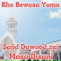 Sajid Dawood zai feat. Mosa Ihsani