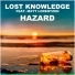 Lost Knowledge feat. Matt Lorentzen