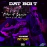 Dat Boi T feat. Fat Tony