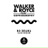 Walker & Royce, Sophiegrophy