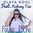 PLAYA KOOL feat. Nahomy Taiz