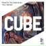 Pansil, The Cube Guys