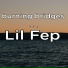 Lil Fep