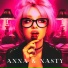 ANNA & NASTY