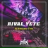 Rival Yete