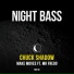Chuck Shadow feat. Mr. Fredo