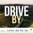 Drive by