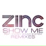 Zinc feat. Sneaky Sound System