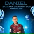 Daniel Santana o cantor dos paredões