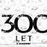 300let