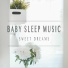 Baby Sleep Music