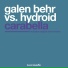 Galen Behr, Hydroid