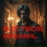 Electrical Infernal