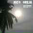 Rico Oreja