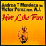 Victor Perez, Andrea T Mendoza feat. A.J.