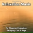 Deep Sleep, Relaxing Music, Yoga