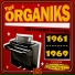 THE ORGANIKS