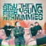 The Young Mummies