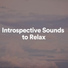 Lullabies for Deep Meditation