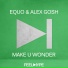 equo & Alex Gosh
