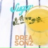 Dre Sonz