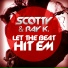 Scotty & Ray K.