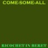 Come-Some-All