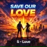 S-Love