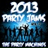 The Party Machines