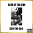 Sun The God