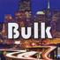 Bulk