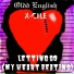 X-cile feat. Oldd English