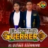 El Ultimo De Guerrero