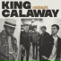 King Calaway feat. Lainey Wilson