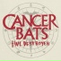 Cancer Bats