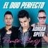 El Duo Perfecto feat. Adrian Speed