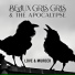 Beaux Gris Gris & The Apocalypse