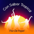 CON SABOR TROPICAL