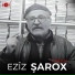 Ezîz Şarox