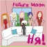 Failure Moon