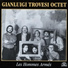 Gianluigi Trovesi Octet