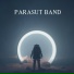 Parasut Band