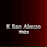 K San Alexzo
