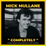 Mick Mullane