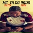 Mc Th do rodo