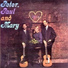 Peter, Paul, And Mary