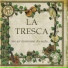 La Tresca