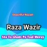 Raza Wazir