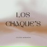 Los Chaque's