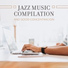 Amazing Chill Out Jazz Paradise